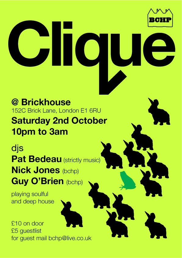 Clique @ Brickhouse 2nd October 2010